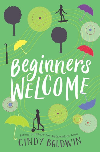 Beginners Welcome — Cindy Baldwin