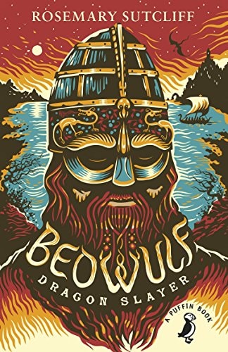 Beowulf, Dragon Slayer — Rosemary Sutcliff