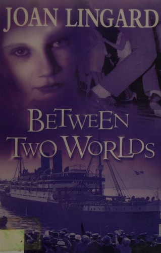 Between Two Worlds — Joan Lingard