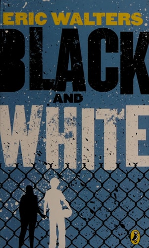 Black and White — Eric Walters