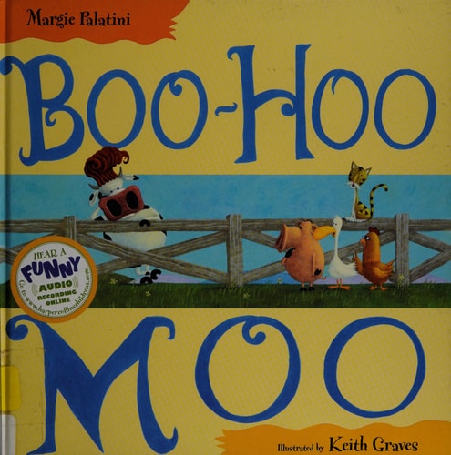 Boo-Hoo Moo — Margie Palatini