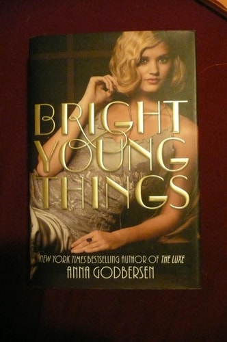 Bright Young Things — Anna Godbersen