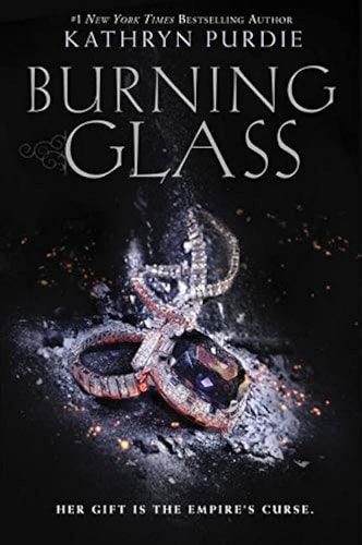 Burning Glass — Kathryn Purdie