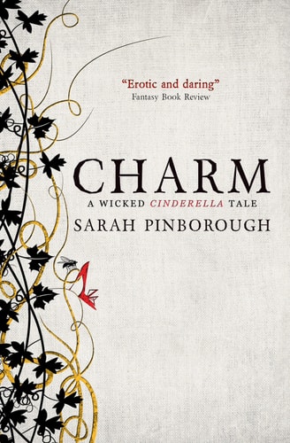 Charm Fairy Tales 2 — Sarah Pinborough
