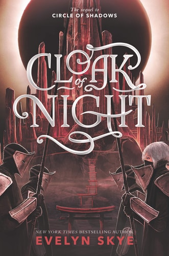 Cloak of Night — Evelyn Skye