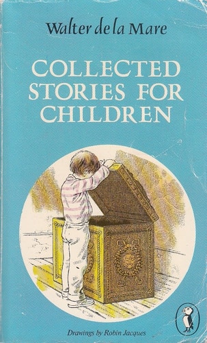 Collected Stories for Children — Walter De la Mare