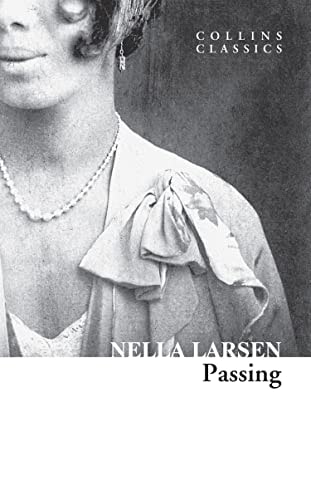 Collins Classics – Passing — Nella Larsen