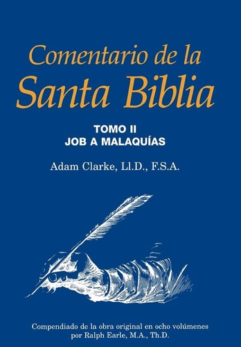 Comentario de la Santa Biblia, Tomo 2 — Adam Clarke