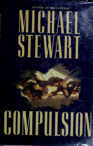 Compulsion — Michael Stewart