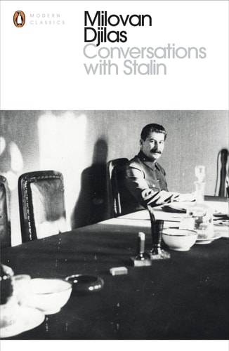 Conversations with Stalin — Milovan Djilas