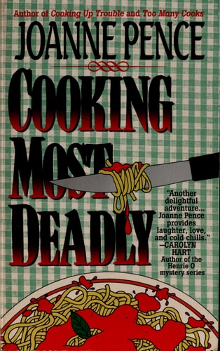 Cooking Most Deadly An Angie Amalfi Mystery — Joanne Pence