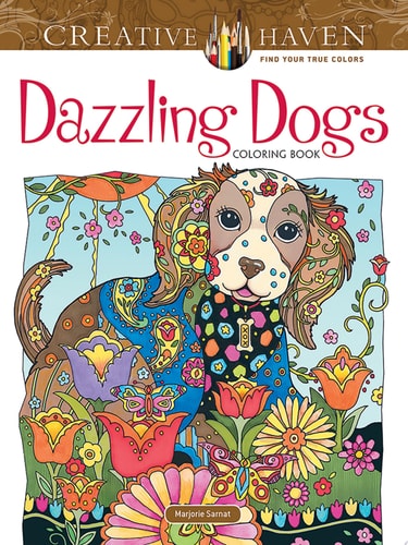 Creative Haven Dazzling Dogs Coloring Book — Marjorie Sarnat