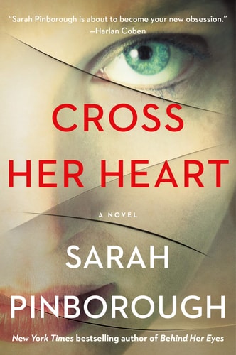 Cross Her Heart A Novel — Sarah Pinborough