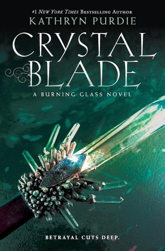 Crystal Blade — Kathryn Purdie