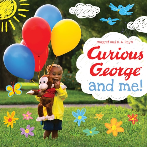 Curious George and Me Padded Board Book — H. A. Rey