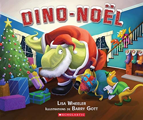 Dino-Noël — Lisa Wheeler