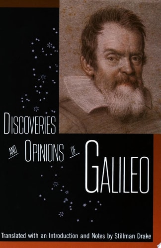 Discoveries and Opinions of Galileo — Galileo