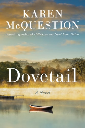 Dovetail A Novel — Karen McQuestion