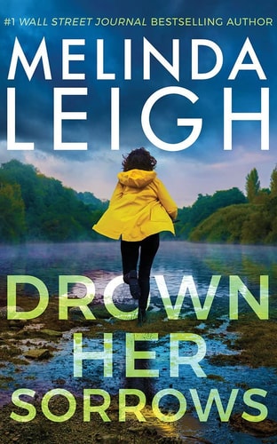 Drown Her Sorrows — Melinda Leigh
