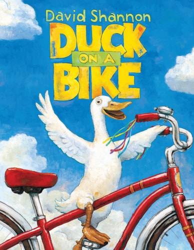 Duck on a Bike — David Shannon