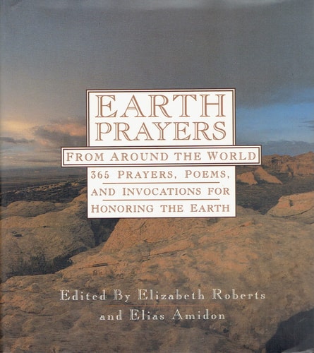 Earth Prayers — Elizabeth Roberts