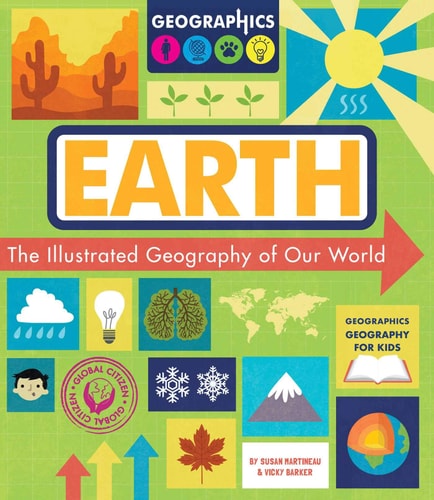 Earth The Illustrated Geography of Our World — Susan Martineau