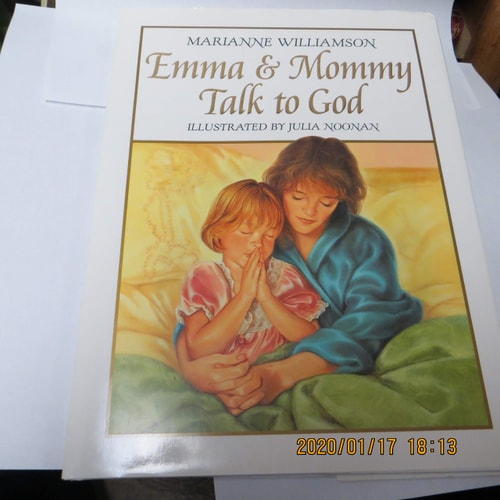 Emma and Mommy Talk to God — Marianne Williamson