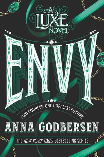 Envy — Anna Godbersen