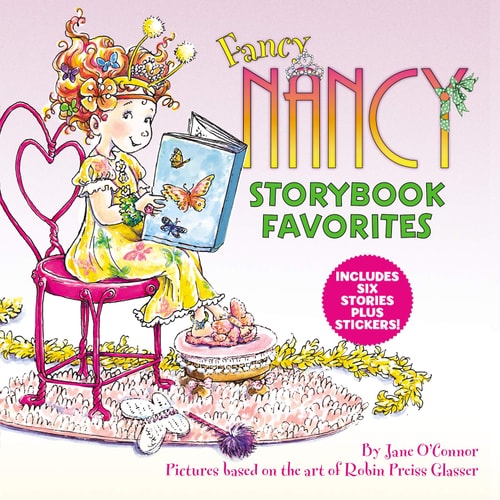 Fancy Nancy Storybook Favorites — Jane O’Connor