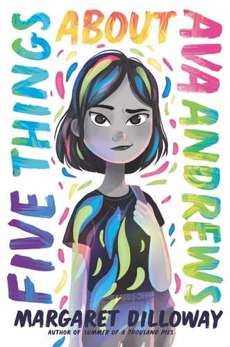 Five Things about Ava Andrews — Margaret Dilloway
