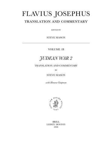 Flavius Josephus Translation and Commentary. Judean war. Vol. 1B. 2 — Flavius Josèphe