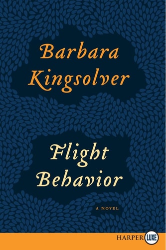 Flight Behavior LP A Novel — Barbara Kingsolver