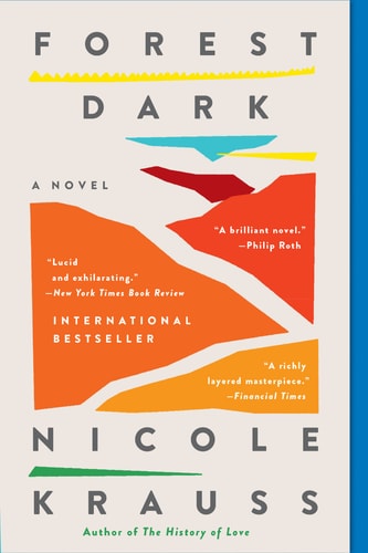 Forest Dark A Novel — Nicole Krauss