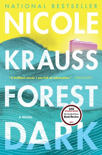 Forest Dark A Novel — Nicole Krauss