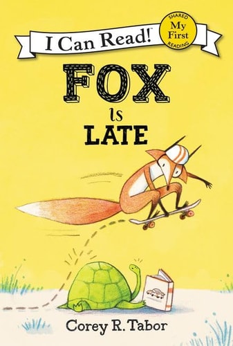 Fox Is Late — Corey R. Tabor