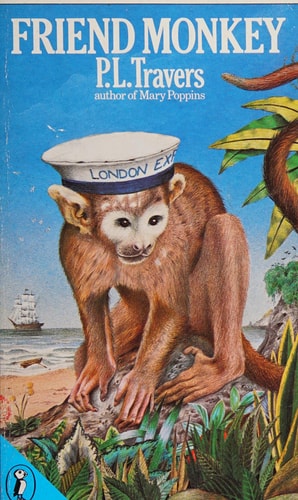 Friend Monkey — P. L. Travers