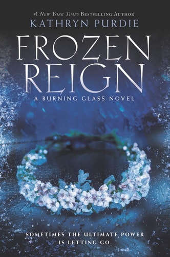 Frozen Reign — Kathryn Purdie