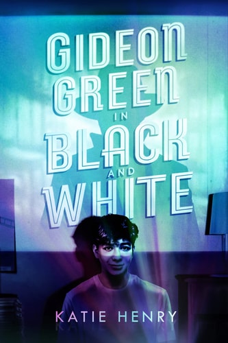 Gideon Green in Black and White — Katie Henry