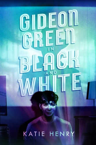 Gideon Green in Black and White — Katie Henry