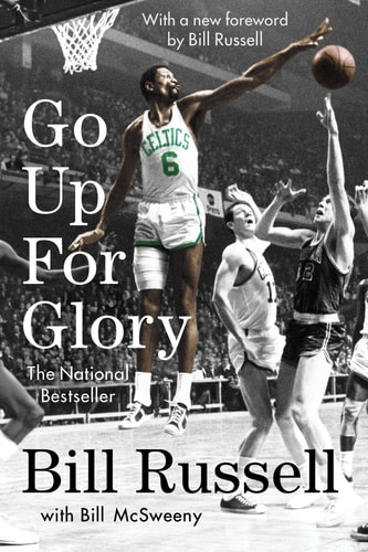 Go Up for Glory — Bill Russell