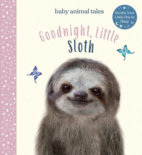 Goodnight, Little Sloth A Picture Book — Amanda Wood