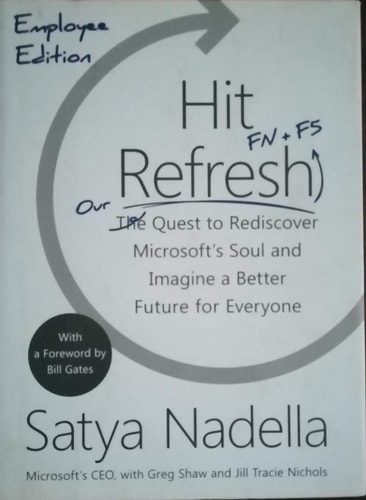 Hit Refresh — Satya Nadella