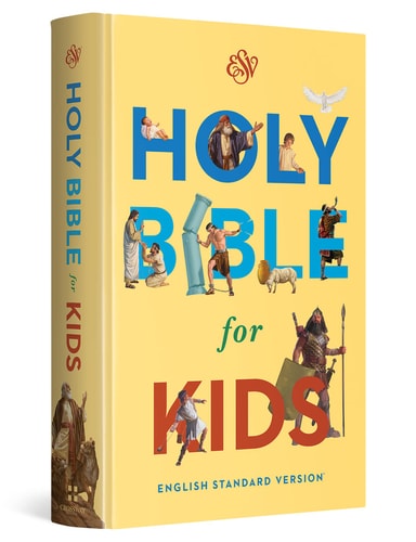 Holy Bible for Kids-ESV — Crossway Bibles