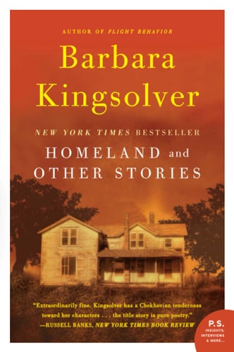 Homeland And Other Stories — Barbara Kingsolver