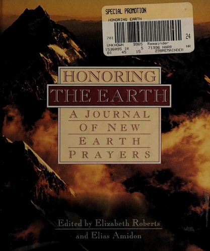 Honoring the Earth A Journal of New Earth Prayers — Elizabeth Roberts