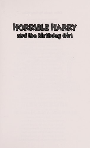 Horrible Harry and the Birthday Girl — Suzy Kline