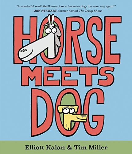 Horse Meets Dog — Elliott Kalan