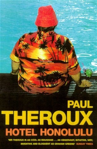 Hotel Honolulu — Paul Theroux
