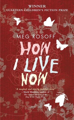 How I Live Now — Meg Rosoff