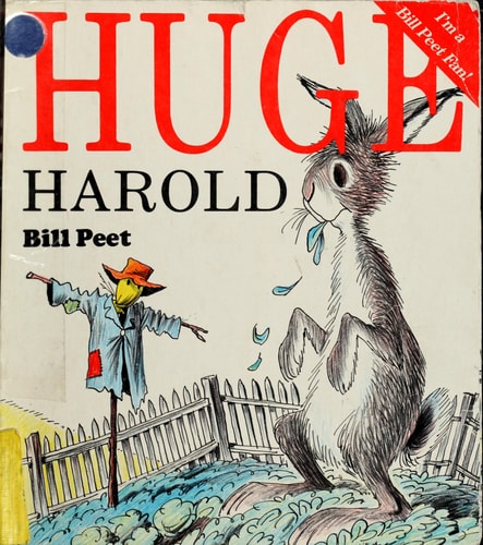 Huge Harold — Bill Peet